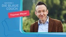 Thomas Meyer zu Gast auf der Blauen Couch | Bild: Diogenes Verlag, Lukas Lienhard, Montage: BR