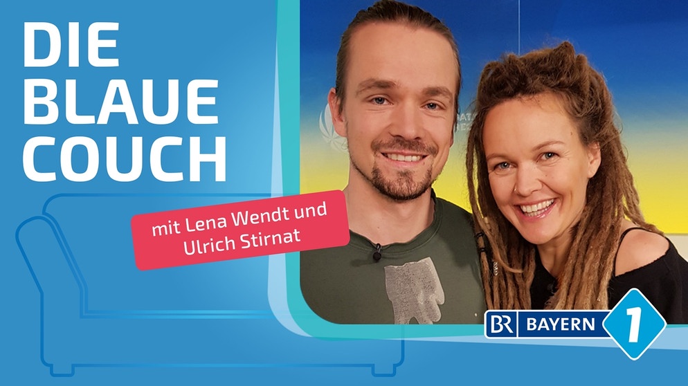 Lena Wendt und Ulrich Stirnat auf der Blauen Couch | Bild: privat, Montage: BR