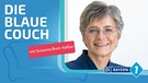 Susanne Breit-Keßler auf der Blauen Couch | Bild: Anke Roith-Seidel, Montage: BR