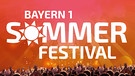 BAYERN 1 Sommerfestival 2019 in Bad Bocklet | Bild: BR