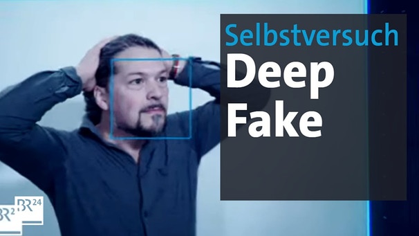 Selbstversuch: Wie macht man ein Deepfake-Video? | Selbstversuch | BR24 | Bild: BR24 (via YouTube)