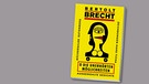 Autor: Bertolt Brecht, Hans Ticha (Illustrator), Verlag: Büchergilde Gutenberg | Bild: Büchergilde Gutenberg 