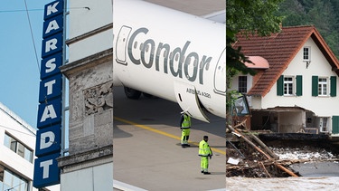 Kombination aus drei Fotos: Condor-Flugzeug, Karstadt-Schild, Haus nach dem Hochwasser in Rheinland-Pfalz | Bild: BR/Julia Müller; dpa-Bildfunk/Jan Woitas; dpa; Montage: BR