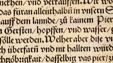 Bayerisches Reinheitsgebot vom 23. April 1516 | Bild: picture-alliance/dpa