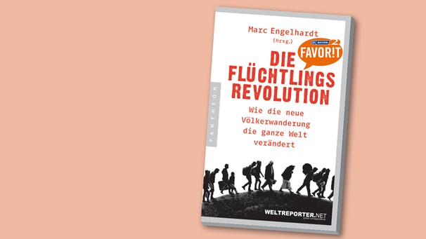 Buchcover "Die Flüchtlingsrevolution" von Marc Engelhardt | Bild: Pantheon Verlag, Montage: BR