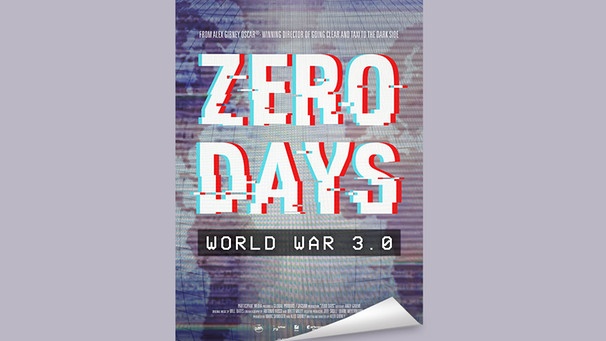 Filmplakat "Zero Days" | Bild: dcm; Montage: BR