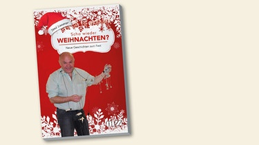 Buchcover "Scho wieder Weihnachten? " von Toni Lauerer | Bild: MZ-Buchverlag, Montage: BR