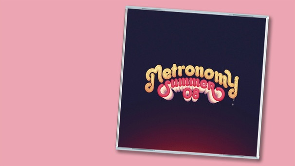 CD-Cover 'Summer 08" von Metronomy | Bild: Because (Warner), Montage: BR