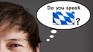 "Do you speak bayerisch?" | Bild: colourbox.com