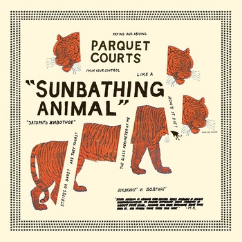 Parquet Courts "Sunbathing animal" | Bild: Rough Trade/Beggars Group 