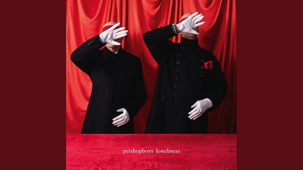 Loneliness (radio edit) | Bild: Pet Shop Boys - Topic (via YouTube)