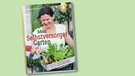 Buchcover: Mein Selbstversorger-Garten | Bild: Verlag Eugen Ulmer