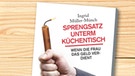 Buchcover "Sprengsatz unterm Köchentisch" von Ingrid Müller-Münch | Bild: Klett-Cotta Verlag, colourbox.com, Montage: BR