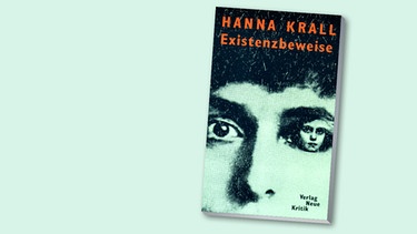Buchcover: Hanna Krall - Existenzbeweise | Bild: Verlag Neue Kritik, Montage BR