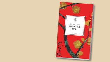 Buch-Cover "Kopfkissenbuch" von Sei Shonagon in den radioTexten auf Bayern2 | Bild: Manesse Verlag; Montage: BR