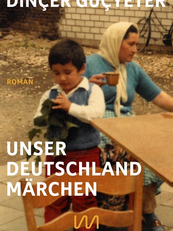Dincer Güyceter: Unser Deutschlandmärchen | Bild: mikrotext Verlag