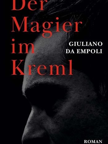 Giuliano da Empoli: Der Magier im Kreml | Bild: C.H. Beck Verlag