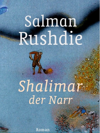 Buchcover Salman Rushdie: "Shalimar der Narr" | Bild: Rowohlt Verlag