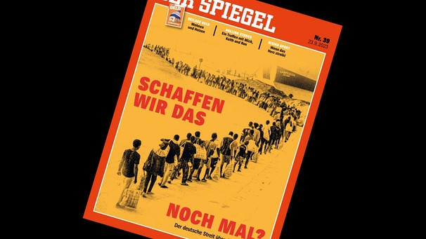 Endloser Flüchtlingstreck: Wie das aktuelle Spiegel-Cover die Realität  verzerrt und Ängste schürt, Zündfunk, Bayern 2, Radio