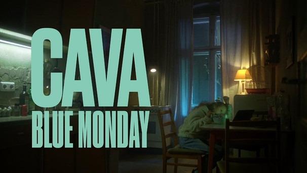CAVA - Blue Monday | Bild: Buback Tonträger (via YouTube)