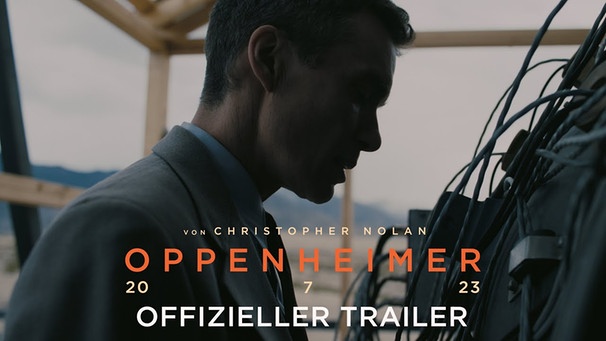 OPPENHEIMER | Offizieller Trailer deutsch/german HD | Bild: Universal Pictures Germany (via YouTube)