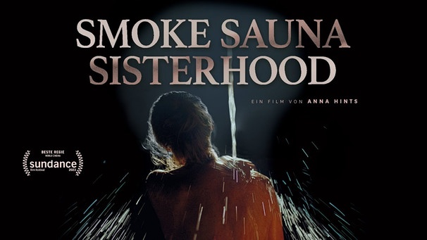 Kinotrailer "Smoke Sauna Sisterhood" - Kinostart 23. November 2023 | Bild: Neue Visionen Filmverleih (via YouTube)