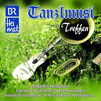 CD-Cover "Tanzlmusi-Treffen" | Bild: BR