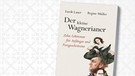 Buch: Enrik Lauer und Regine Müller - Der kleine Wagnerianer | Bild: C.H.Beck Verlag, colourbox.com, Montage BR