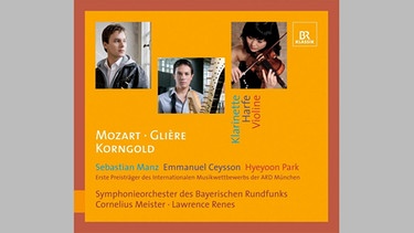 CD-Cover: "Mozart Glière Korngold", Preisträger Sebastian Manz | Bild: BR, Rosa Frank