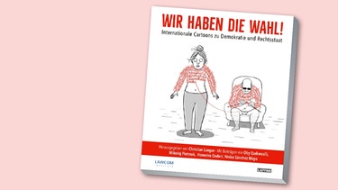 Buchcover "Wir haben die Wahl" von Christian Langer | Bild: Lappan Verlag, Montage: BR