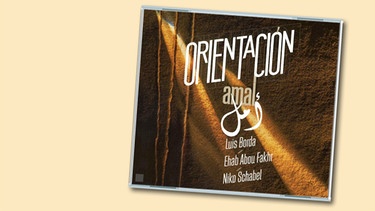 CD-Cover "Amal" von Orientación | Bild: enja;  Montage: BR