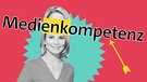 Yve Fehring mit Schriftzug "Medienkompetenz" | Bild: BR