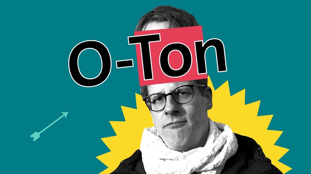 Thielko Grieß mit Schriftzug "O-Ton" | Bild: BR