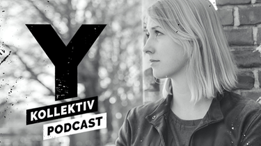 Teaser Y Kollektiv – Der Podcast | Bild: funk