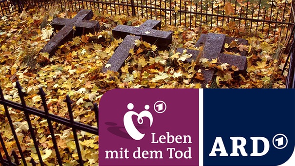 Logo der ARD-Themenwoche "Leben mit dem Tod", Friedhof im Herbst | Bild: ARD; picture-alliance/dpa 