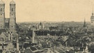 Blick über München zwischen Frauenkirche und Alter Peter um 1900 (ohne Rathausturm) | Bild: zeno.org/ Zenodot Verlagsgesellschaft mbH 