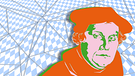 Illustration: Martin Luther, im Hintergrund ein Liniennetz vor bayerischem Rautenmuster | Bild: BR, colourbox.com; Montage: BR
