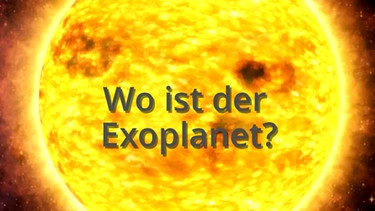 Wie findet man einen Exoplaneten? Mit der Transit-Methode können Teleskope auf der Erde erdähnliche und größere Planeten finden, die um einen Stern, eine ferne Sonne kreisen. | Bild: BR, NASA