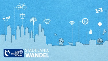 Themenwoche ARD Stadt.Land.Wandel | Bild: ARD