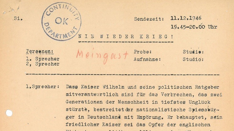 Manuskript der Sendereihe "Nie wieder Krieg" vom 11.12.1946 mit dem O.K.-Stempel der Militärregierung | Bild: BR/Historisches Archiv