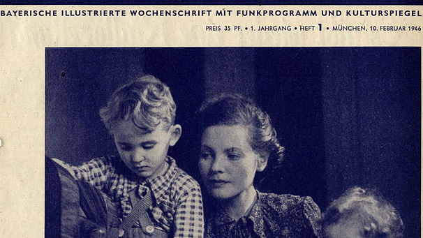 Ausschnitt aus dem Titelblatt der ersten "radiowelt" nach dem Krieg. Die "illustrierte Wochenschrift" erschien am 10. Februar 1946 | Bild: BR