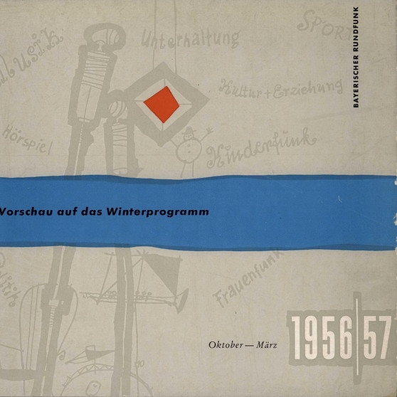 Deckblatt Halbjahresprogramm 1956-1957 | Bild: BR/Historisches Archiv