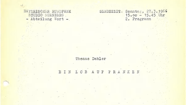 Decktblatt des Manuskripts zur Sendung "Lob auf Franken", 1966 | Bild: BR, Historisches Archiv