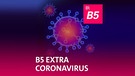 B5 Extra Coronavirus | Bild: Screenshot