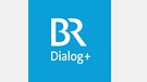 Logo dialog+ | Bild: BR