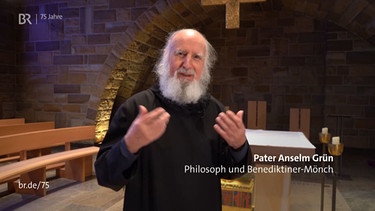 Testimonial Anselm Grün, Philosoph und Benediktiner-Mönchen | Bild: BR